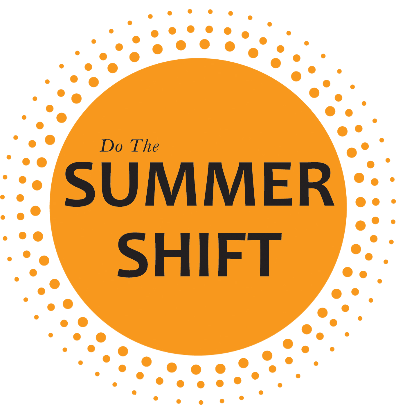 Summer Shift